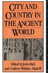 City and Country in the Ancient World,0415082234,9780415082235