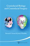 Craniofacial Biology and Craniofacial Surgery,9812839283,9789812839282