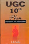 UGC 10th Plan Schemes and Guidelines 1st Edition,8189000128,9788189000127