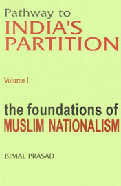 The Foundation of Muslim Nationalism Vol. 1,8173042489,9788173042485