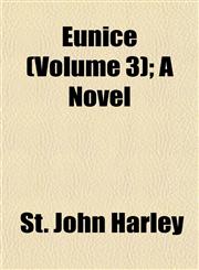 Eunice (Volume 3); A Novel,1155070542,9781155070544
