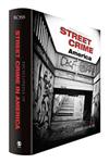 Encyclopedia of Street Crime in America,141299957X,9781412999571
