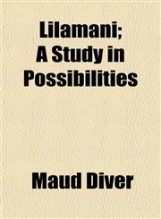 Lilamani; A Study in Possibilities,115238614X,9781152386143