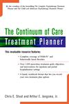 The Continuum of Care Treatment Planner (Practice Planners),0471195685,9780471195689