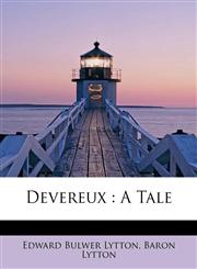 Devereux A Tale,1115685694,9781115685696