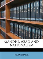 Gandhi, Azad and nationalism,1176635085,9781176635081