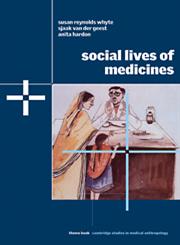 Social Lives of Medicines,0521804698,9780521804691