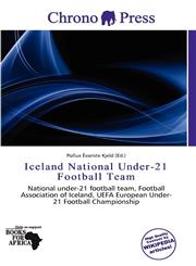 Iceland National Under-21 Football Team,6201211640,9786201211643