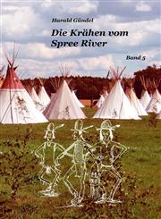 Die Krahen Vom Spree River,383911487X,9783839114872