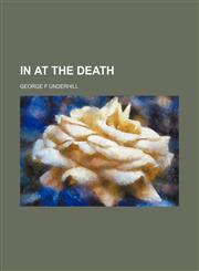 In at the Death,1150895284,9781150895289