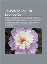 London School of Economics Absolventi London School of Economics, Pierre Trudeau, Moše Šaret, Jorgos Papandreu, Bronisław Malinowski,1232874620,9781232874621