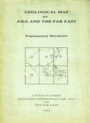 Geological Map of Asia and the Far East Explanatory Brochure