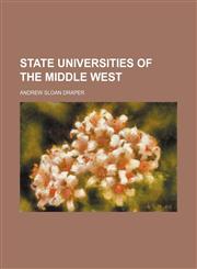 State Universities of the Middle West,1151497576,9781151497574