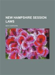New Hampshire session laws,1231168064,9781231168066