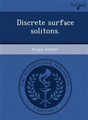 Discrete surface solitons.,1243962348,9781243962348