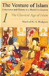 The Venture of Islam Conscience and History in a World Civilization 3 Vols.