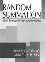 Random Summation Limit Theorems and Applications,0849328756,9780849328756