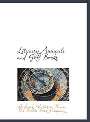 Literary Annuals and Gift Books,1140266276,9781140266273