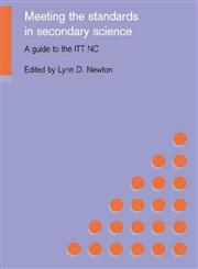 Meeting the Standards in Secondary Science A Guide to the Itt Nc,0415230918,9780415230919