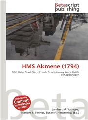 HMS Alcmene (1794),6132419519,9786132419514