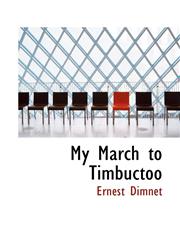 My March to Timbuctoo,1117234878,9781117234878