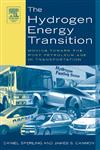The Hydrogen Energy Transition Cutting Carbon from Transportation,0126568812,9780126568813