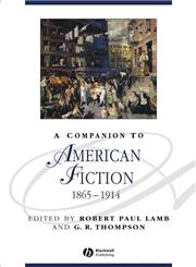 A Companion to American Fiction, 1865-1914,1405100648,9781405100649