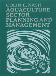 Aquaculture Sector Planning and Management,0852382278,9780852382271