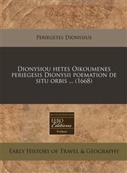 Dionysiou hetes Oikoumenes periegesis Dionysii poemation de situ orbis ... (1668),1240779380,9781240779383