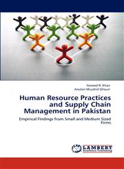 Human Resource Practices and Supply Chain Management in Pakistan,3848435292,9783848435296