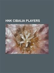 Hnk Cibalia Players Adis Nurkovi, Amer Jukan, Andrej Keri, Anto Grabo, Boris Leutar, Dario Ruga Evi, Dario Upari, Davor Burcsa, Davor Op,,1230790470,9781230790473