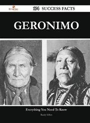 Geronimo 174 Success Facts - Everything You Need to Know about Geronimo,1488548692,9781488548697