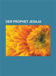 Der Prophet Jesaja,1234612712,9781234612719