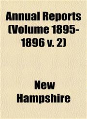Annual Reports (Volume 1895-1896 v. 2),1153356341,9781153356343