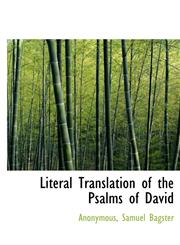 Literal Translation of the Psalms of David,1140354256,9781140354253
