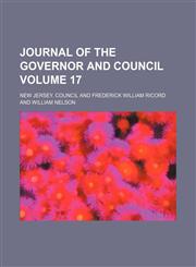 Journal of the governor and Council Volume 17,1154308758,9781154308754