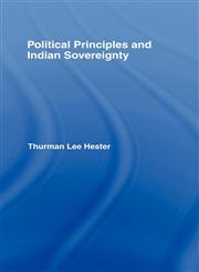 Political Principles and Indian Sovereignty,0815340230,9780815340232