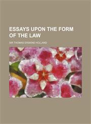 Essays Upon the Form of the Law,1154928810,9781154928815