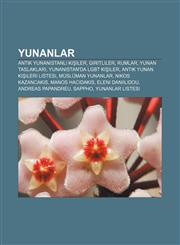 Yunanlar Antik Yunanistanlı kişiler, Giritliler, Rumlar, Yunan taslakları, Yunanistan'da LGBT kişiler, Antik Yunan kişileri listesi,1233404830,9781233404834