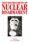 Selected Documents on Nuclear Disarmament Vol. 2,8171568912,9788171568918