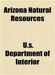 Arizona Natural Resources,115461607X,9781154616071