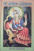 Sri Madhava Mahotsava