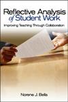 Reflective Analysis of Student Work Improving Teaching Through Collaboration 1st Edition,0761945989,9780761945987