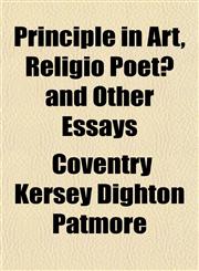 Principle in Art, Religio Poetæ and Other Essays,1152033239,9781152033238