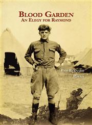 Blood Garden An Elegy for Raymond,1934999911,9781934999912