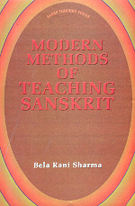 Modern Methods of Teaching Sanskrit 1st Edition,8176253065,9788176253062