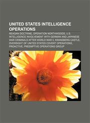 United States intelligence operations Reagan Doctrine, Operation Northwoods,1156648335,9781156648339