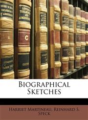 Biographical Sketches,1143205200,9781143205200