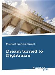 Dream Turned to Nightmare,3854385951,9783854385950