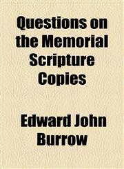 Questions on the Memorial Scripture Copies,1154517322,9781154517323